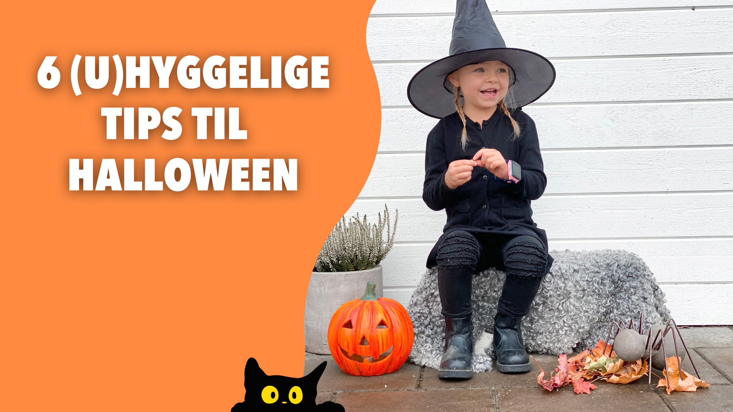6 (u)hyggelige tips til halloween!